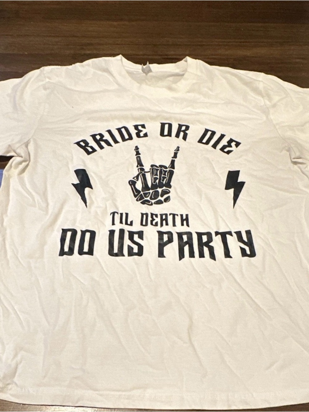 Bride or Die — White Graphic Bachelorette Party Tee